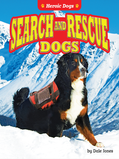 Title details for Search and Rescue Dogs by Dale Jones - Available